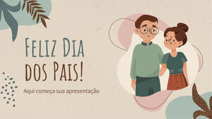 Feliz Dia dos Pais Brasileiro!