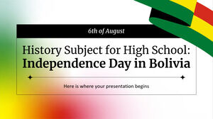 Materia di Storia per il Liceo: Giorno dell'Indipendenza in Bolivia