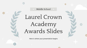 Laurel Crown Academy Awards Diapositive per la scuola media