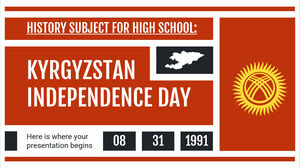 History Subject for High School: Kyrgyzstan Independence Day
