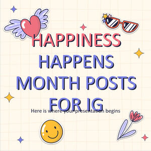 Happiness Happens Month Posts for IG