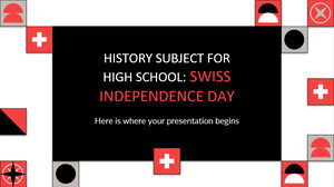Materia de istorie pentru liceu: Ziua Independenței Elvețiene