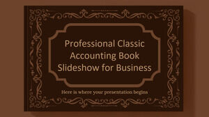 Diaporama de livre de comptabilité professionnel classique pour les entreprises