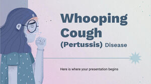 Whooping Cough (Pertussis) Disease
