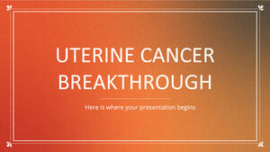 Uterine Cancer Breakthrough
