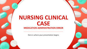 Cas clinique infirmier : erreur d'administration de médicaments