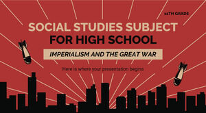 Matière d'études sociales pour le lycée - 11e année : L'impérialisme et la Grande Guerre