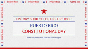 Предмет истории для средней школы: День Конституции Пуэрто-Рико
