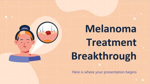 Melanoma Treatment Breakthrough