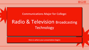 تخصص الاتصالات للكلية: تكنولوجيا البث الإذاعي والتلفزيوني