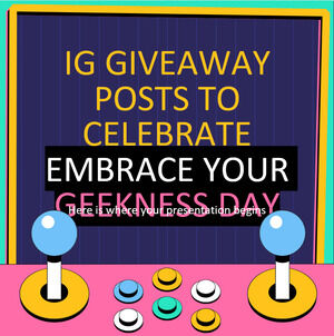 IG Giveaway posty z okazji Dnia Geekness