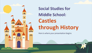 Социальные науки для средней школы: замки через историю