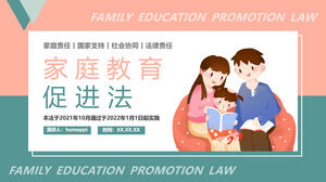 Aile Eğitimini Teşvik Yasası için PPT şablonunu indirin