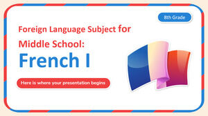 Предмет иностранного языка для средней школы - 8 класс: французский I