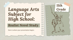 Materia di arti linguistiche per la scuola superiore - 11 ° grado: studio di romanzi realisti