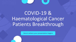 COVID-19 & Haematological Cancer Patients Breakthrough