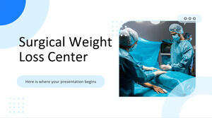 Chirurgisches Zentrum zur Gewichtsreduktion