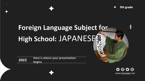 Matière de langue étrangère pour le lycée - 9e année : japonais