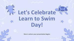Feiern wir den Tag des Schwimmenlernens!