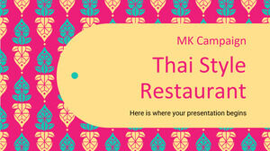 Campagne MK du restaurant de style thaïlandais