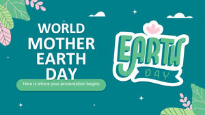 Dia Mundial da Mãe Terra