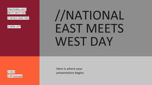 Dia Nacional do Leste Encontra o Oeste