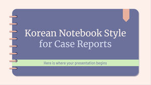 Korean Notebook Style for Case Reports