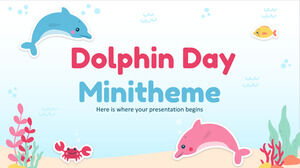 Minitema Ziua Delfinului