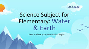 Naturwissenschaftliches Fach für Grundschule – 5. Klasse: Wasser und Erde