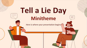 Tell a Lie Day Minitheme