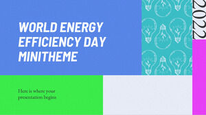 世界エネルギー効率デーのミニテーマ