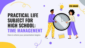 Mata Pelajaran Kehidupan Praktis SMA - Kelas 9: Manajemen Waktu