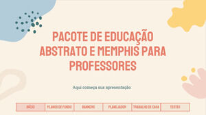 Abstract & Memphis Education Pack for Teachers