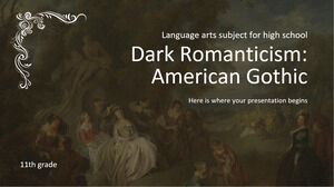Materia di arti linguistiche per la scuola superiore - 11° grado: Romanticismo oscuro: gotico americano