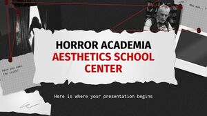 Pusat Sekolah Estetika Akademisi Horor