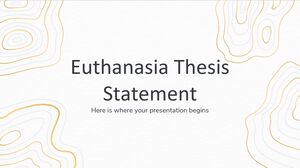 Pernyataan Tesis Eutanasia
