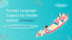 Materia di lingua straniera per la scuola media - 8° grado: cinese I
