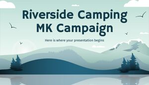Kampanye MK Berkemah di Tepi Sungai