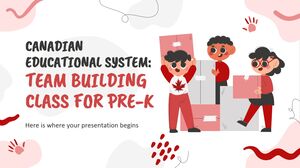 加拿大教育体系：学前班团队建设课程