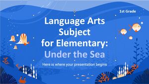 Language Arts Subject for Elementary - 1st Grade: Under the Sea