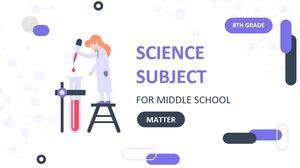 مادة العلوم للمدرسة المتوسطة - الصف الثامن: المادة