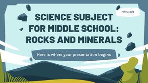 Disciplina de Ciências para o Ensino Médio - 7ª Série: Rochas e Minerais