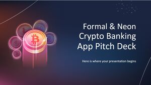 Formal & Neon Crypto Banking App Pitch Deck