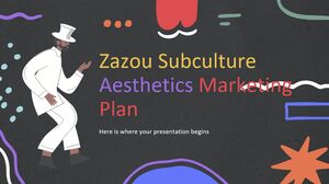Marketingplan für die Ästhetik der Zazou-Subkultur