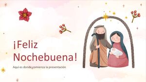 Nochebuena：西班牙圣诞夜