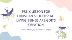 Leçon de pré-maternelle pour les écoles chrétiennes : Tous les êtres vivants sont la création de Dieu