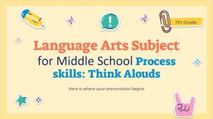 Materia de artes del lenguaje para la escuela intermedia - séptimo grado: Habilidades de proceso: Pensar en voz alta