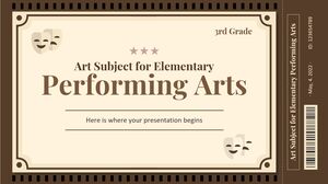 Matière artistique pour l'élémentaire - 3e année : Arts du spectacle