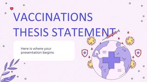 Vaccinations Thesis Statement