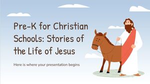 Pré-K pour les écoles chrétiennes : histoires de la vie de Jésus